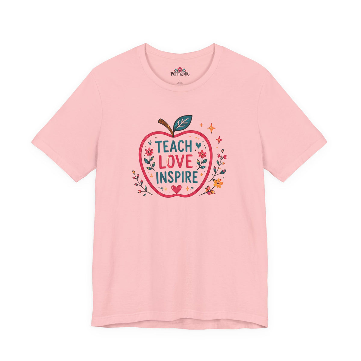 Teach Love Inspire Apple T-Shirt — Gift for Teachers, Back to School Tee