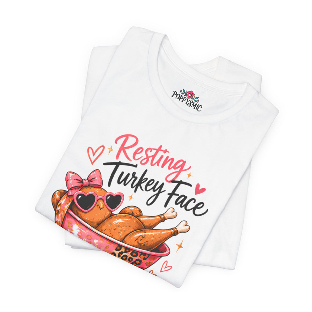 Resting Turkey Face Thanksgiving Turkey T-Shirt