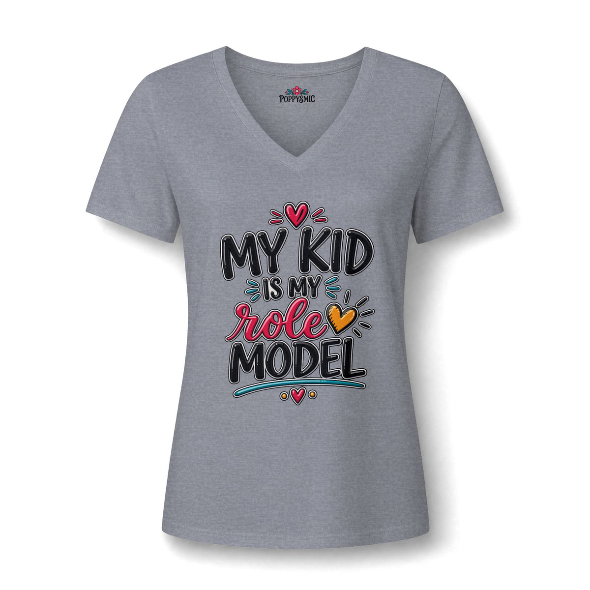 V-Neck Tee — "My Kid Is My Role Model" — Cute Mom Shirt, Gift for Mothers