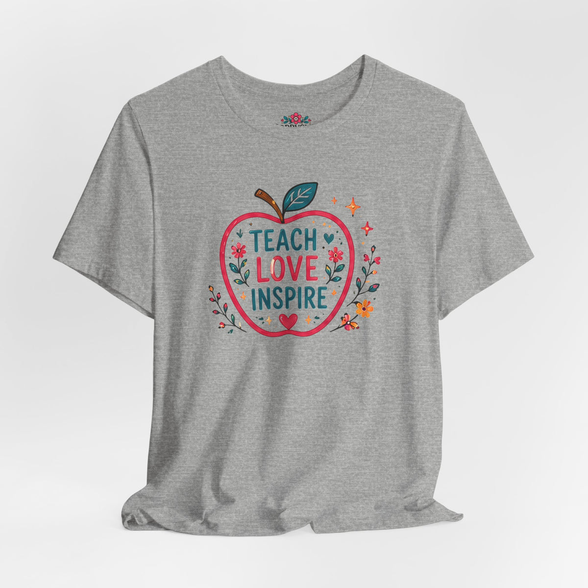Teach Love Inspire Apple T-Shirt — Gift for Teachers, Back to School Tee