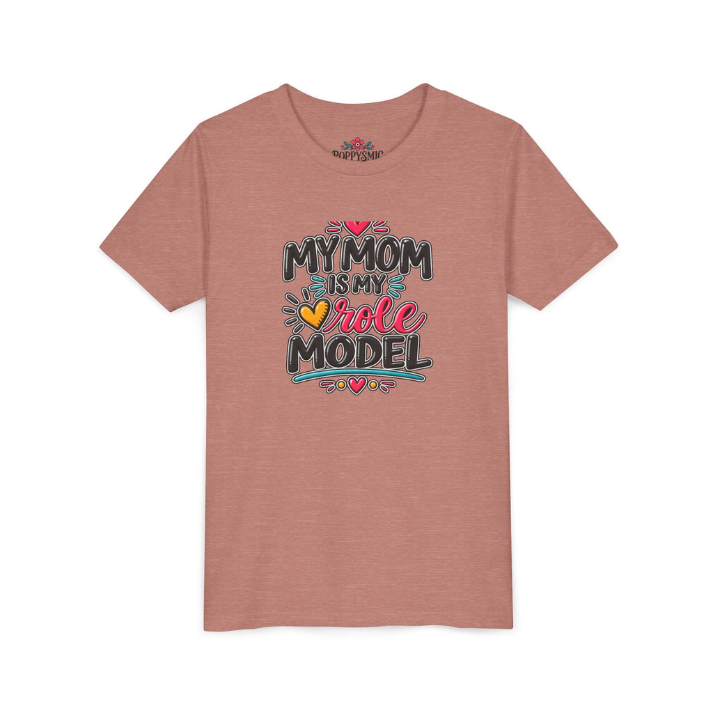 Youth Tee — "My Mom Is My Role Model" Graphic Kids Shirt
