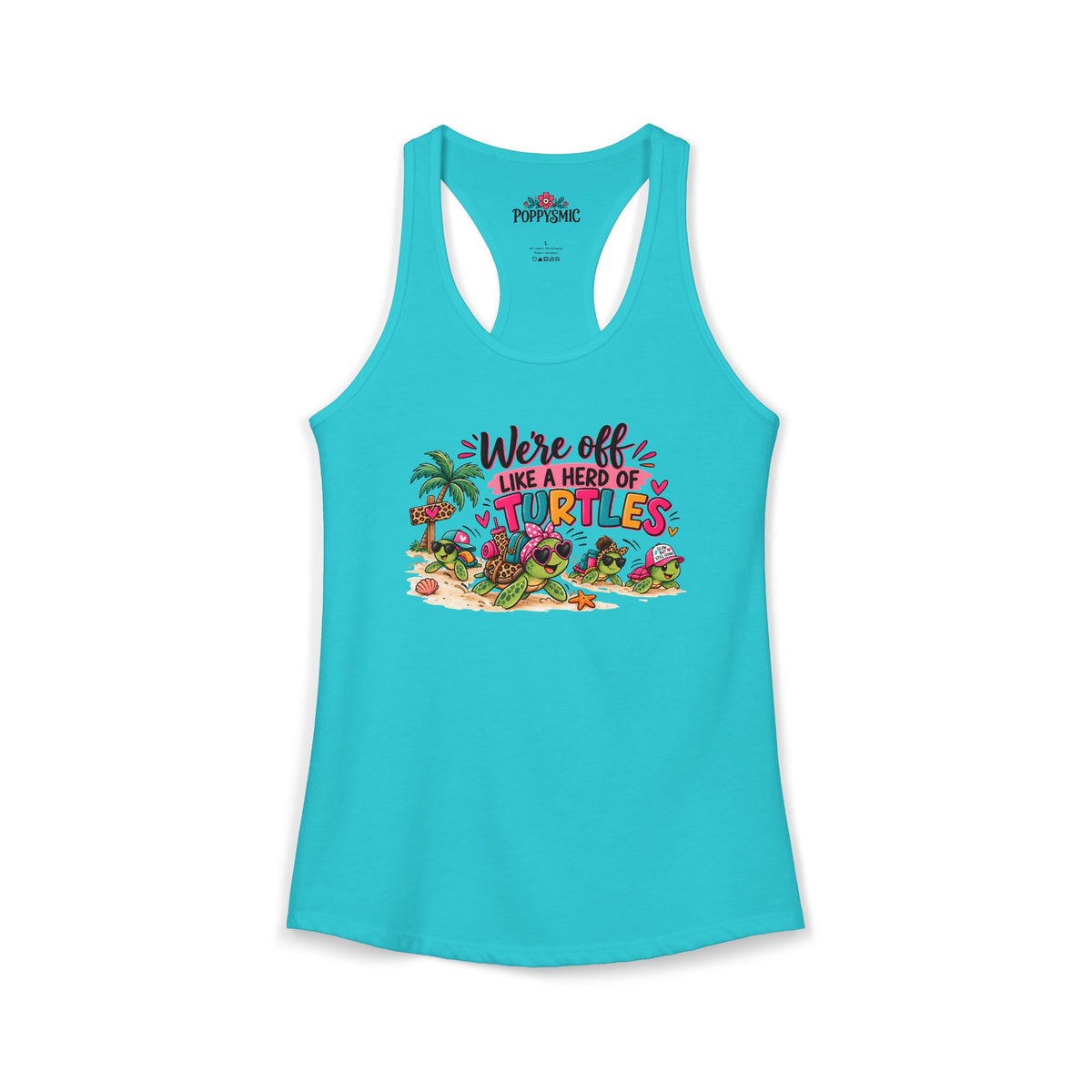 We're Off Like a Herd of Turtles Women's Racerback Tank
