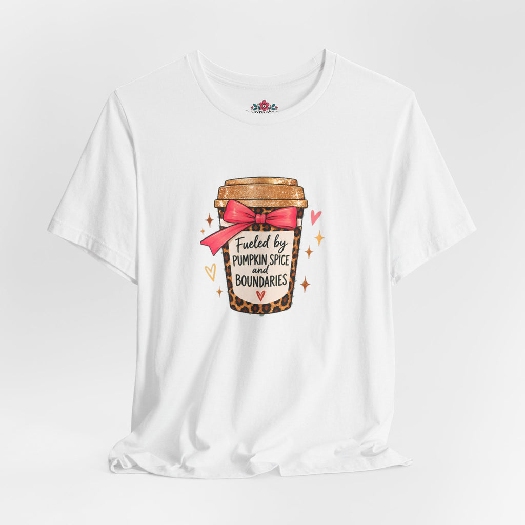 Fueled by Pumpkin Spice and Boundaries Graphic T-Shirt