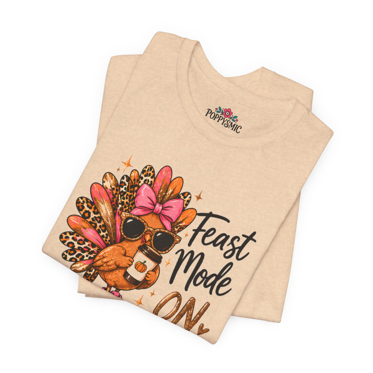 Feast Mode On Turkey Thanksgiving T-Shirt