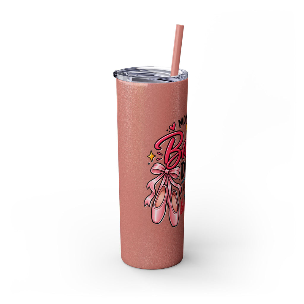 Skinny Tumbler - Mom of a Ballet Dancer, Pink Pointe Shoes Stainless Travel Tumbler (20oz)