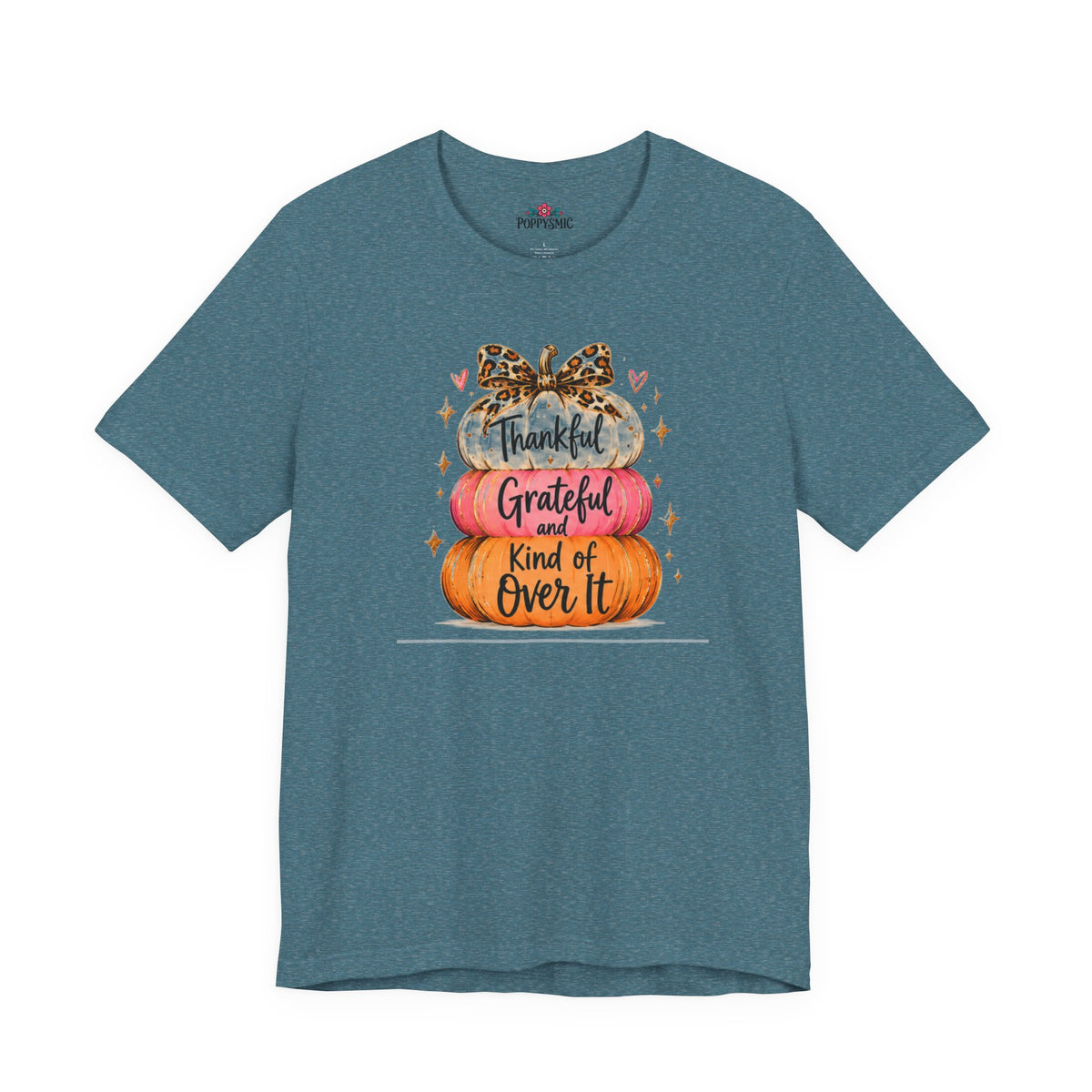 Thankful Grateful Kind of Over It Pumpkin Thanksgiving T-Shirt