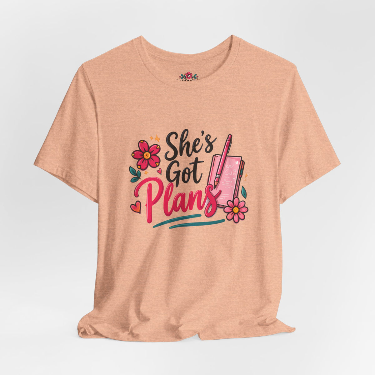 She's Got Plans Tee - Cute Shirt for Women