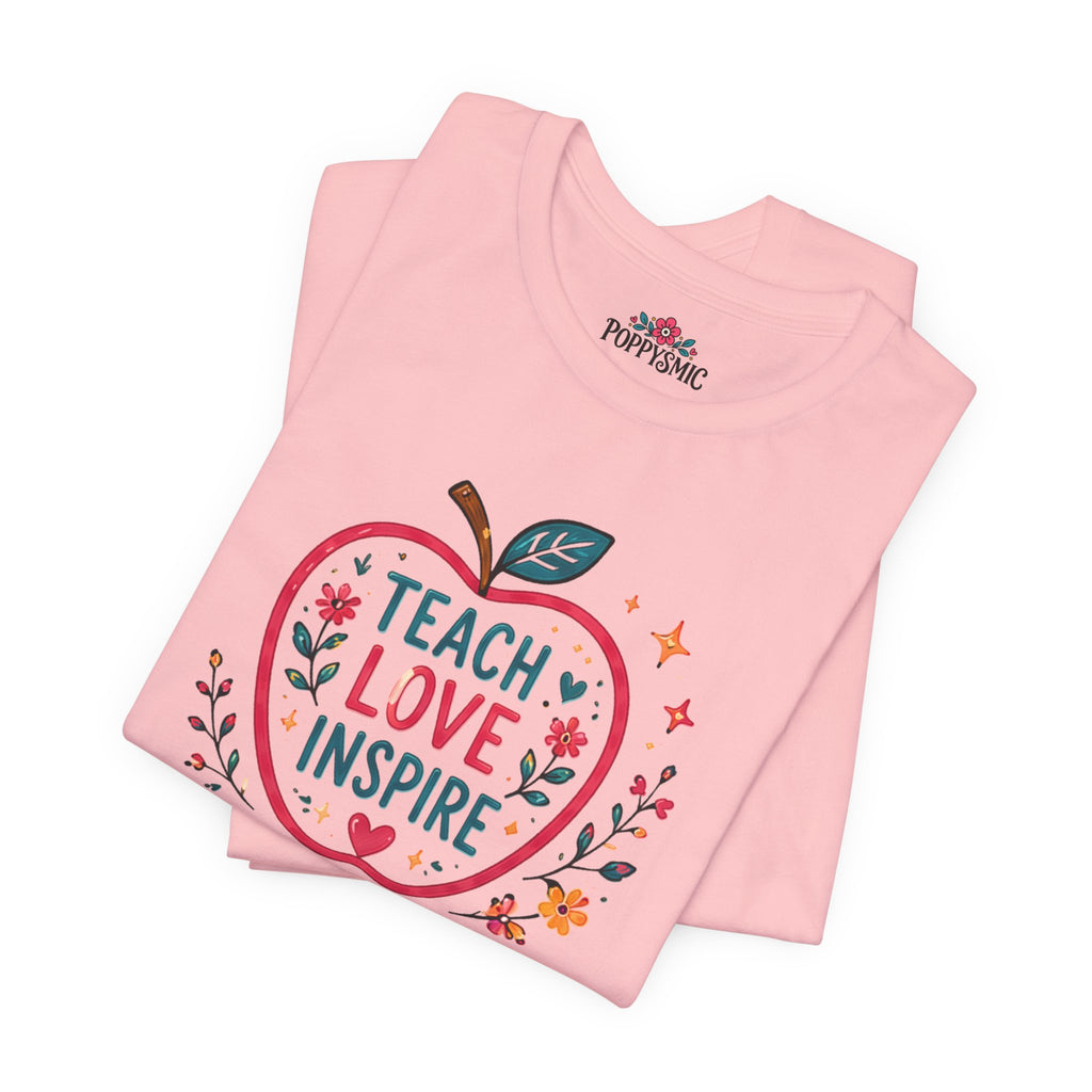 Teach Love Inspire Apple T-Shirt — Gift for Teachers, Back to School Tee