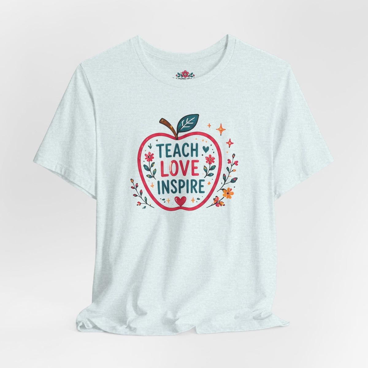 Teach Love Inspire Apple T-Shirt — Gift for Teachers, Back to School Tee