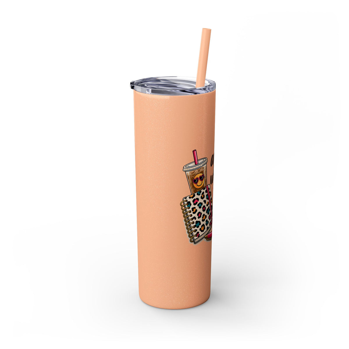 Skinny Tumbler — "And That’s Why I Don’t Keep a Journal" 20oz