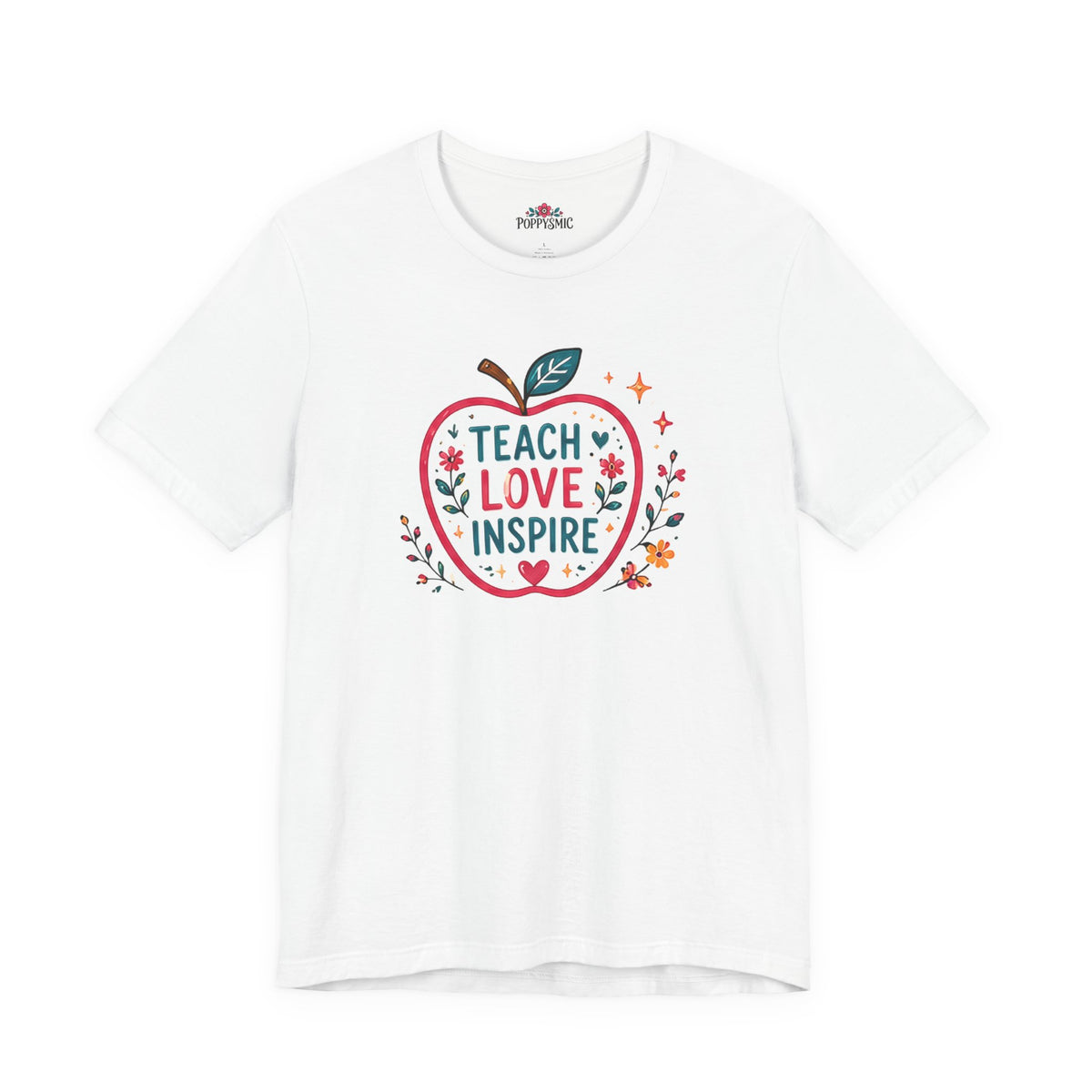 Teach Love Inspire Apple T-Shirt — Gift for Teachers, Back to School Tee