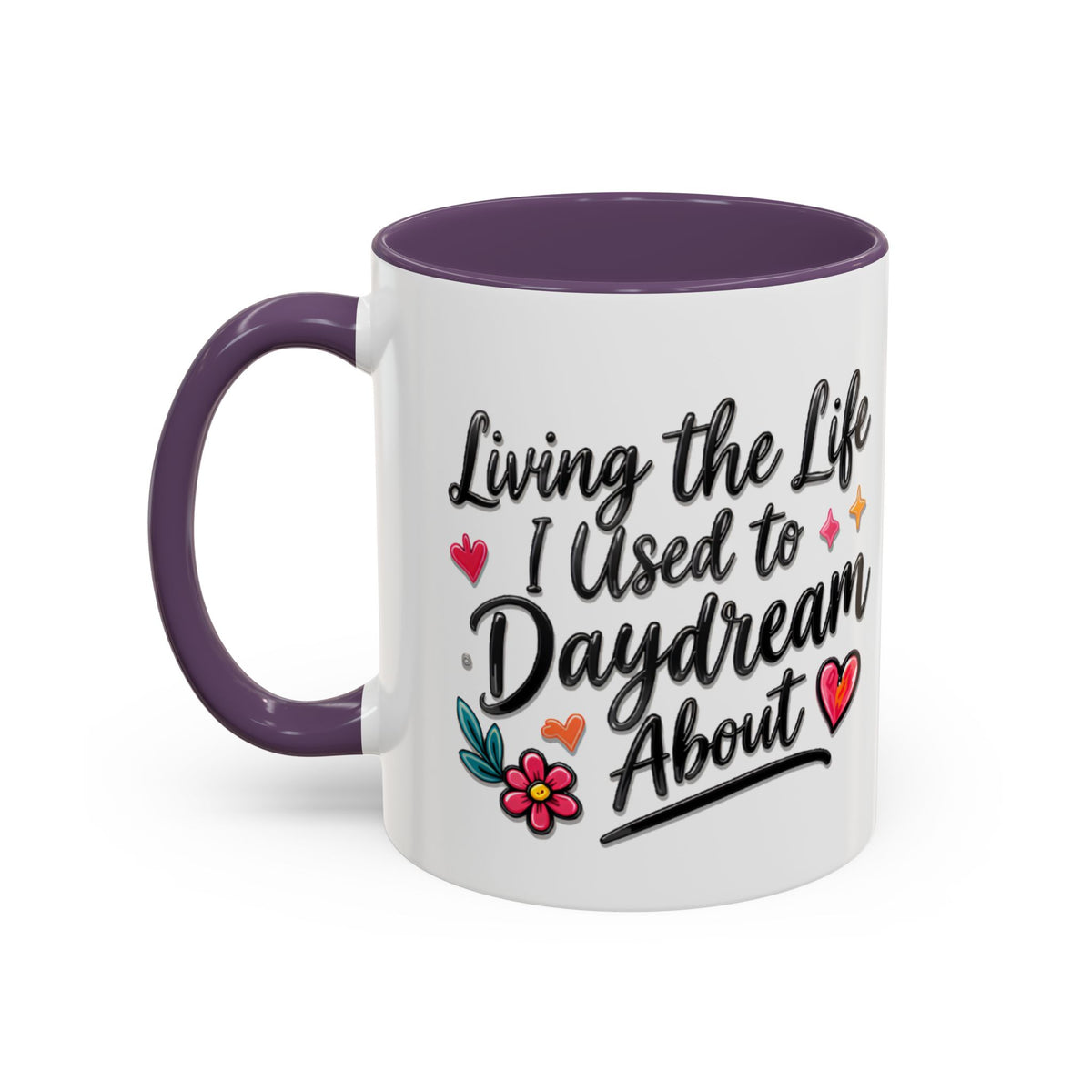 Inspirational Coffee Mug - "Live Life To Dream About" Accent Ceramic Mug (11/15oz)