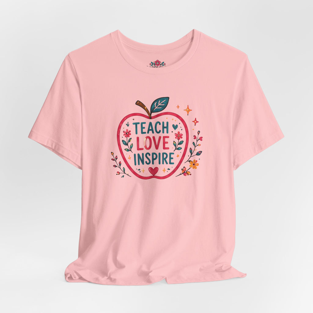 Teach Love Inspire Apple T-Shirt — Gift for Teachers, Back to School Tee
