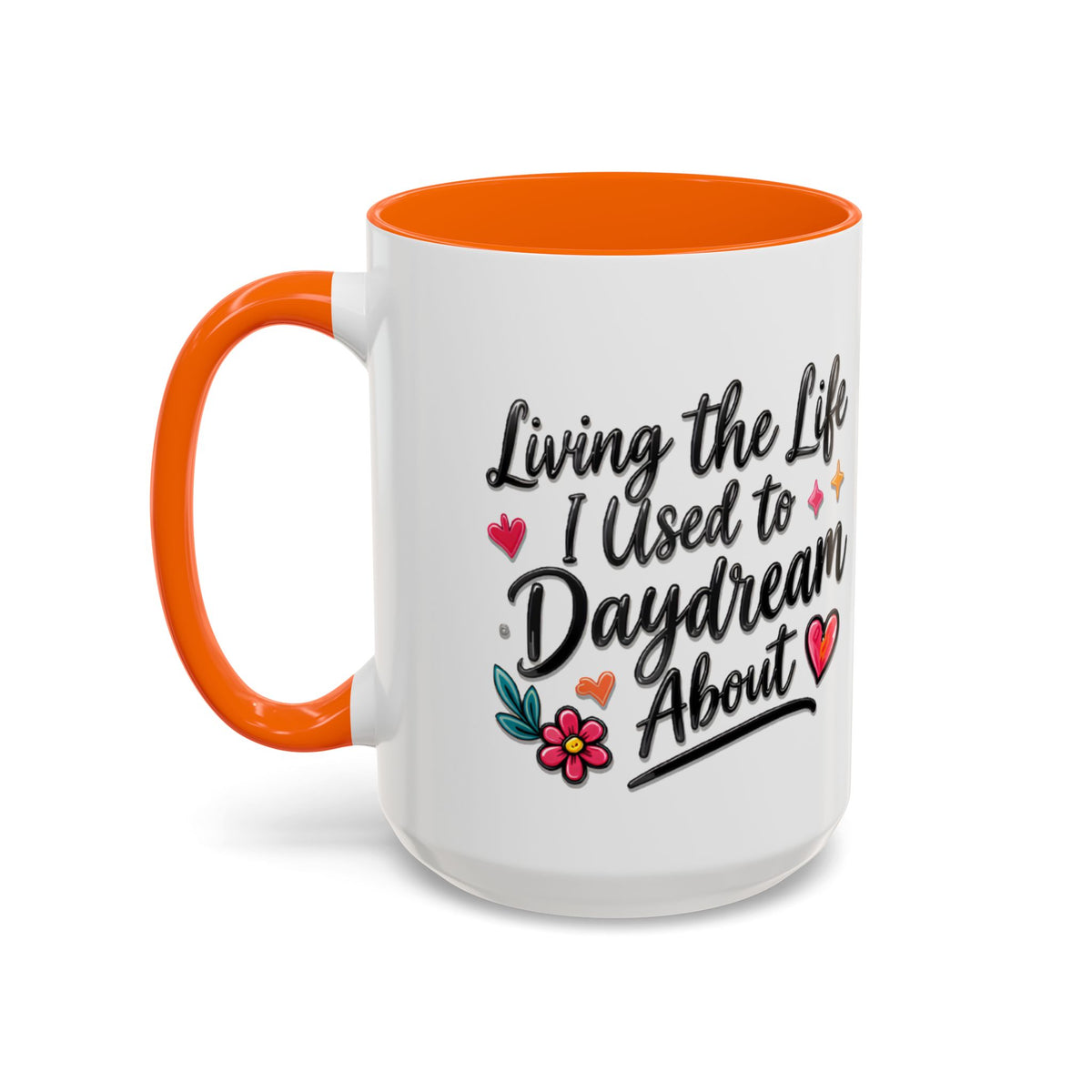 Inspirational Coffee Mug - "Live Life To Dream About" Accent Ceramic Mug (11/15oz)