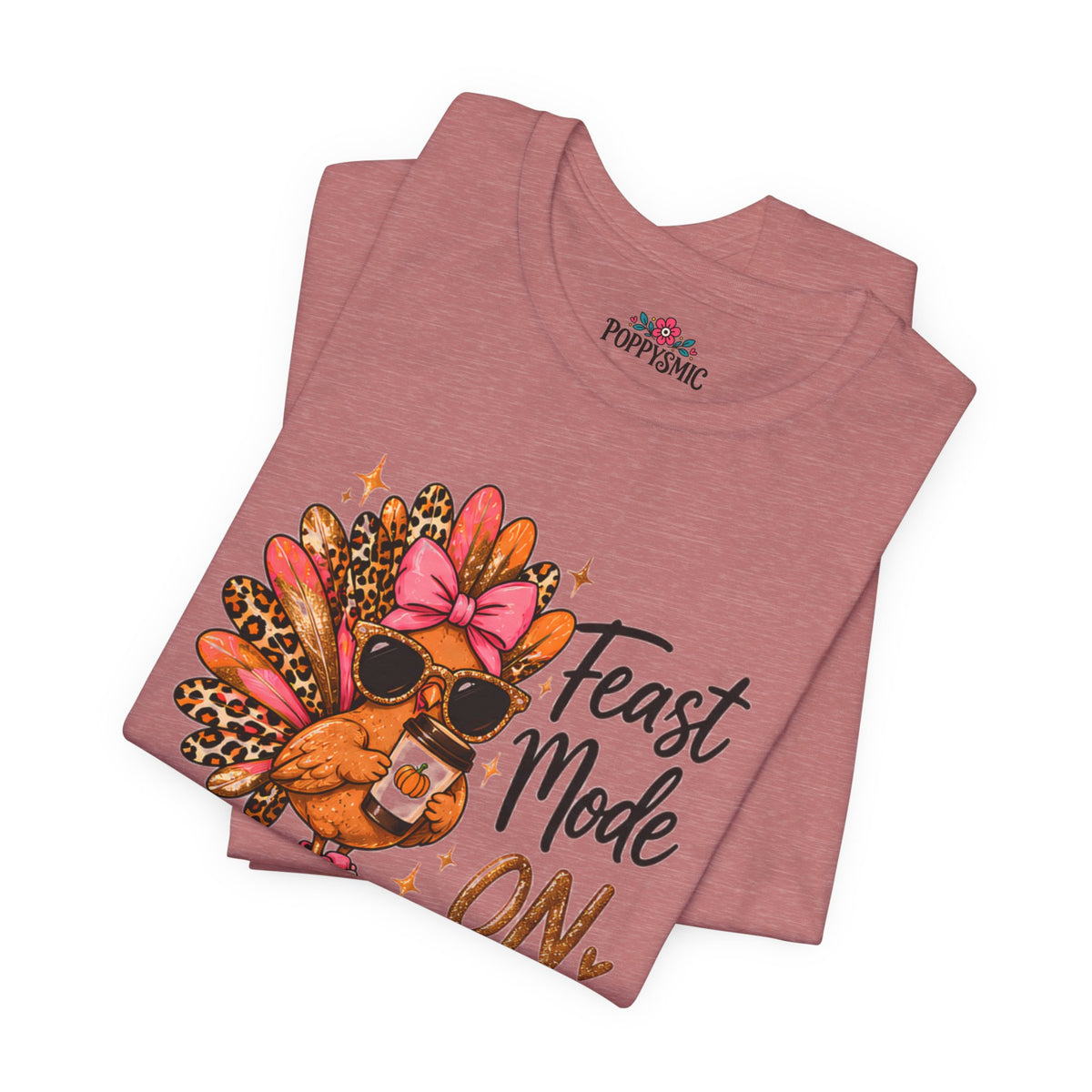 Feast Mode On Turkey Thanksgiving T-Shirt