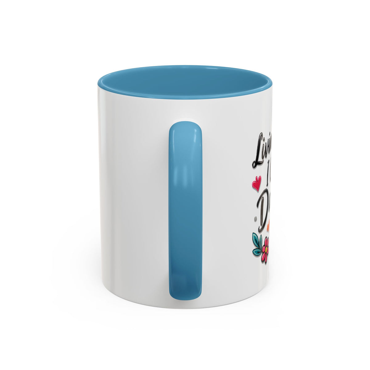 Inspirational Coffee Mug - "Live Life To Dream About" Accent Ceramic Mug (11/15oz)