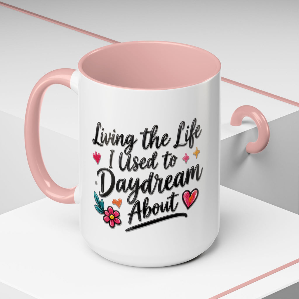 Inspirational Coffee Mug - "Live Life To Dream About" Accent Ceramic Mug (11/15oz)