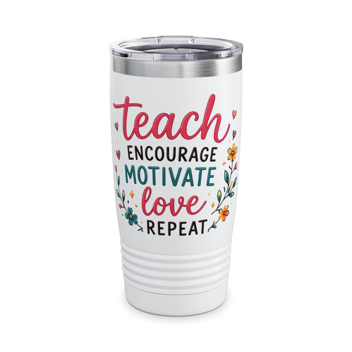 Teacher Tumbler — "Teach, Encourage, Motivate, Love, Repeat" 20oz Travel Mug