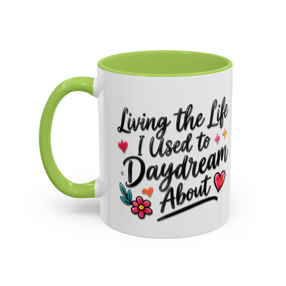 Inspirational Coffee Mug - "Live Life To Dream About" Accent Ceramic Mug (11/15oz)