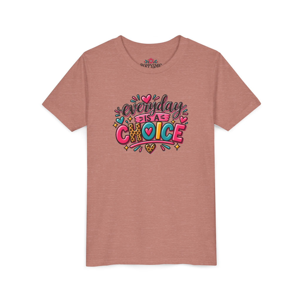 Everyday Is A Choice Youth Tee — Colorful Inspirational Kids T-Shirt