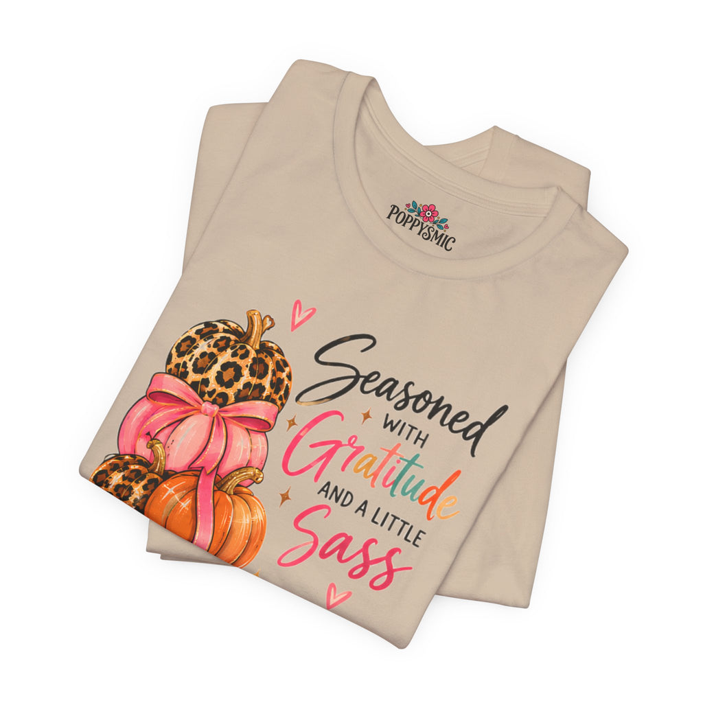 Seasoned with Gratitude and a Little Sass Thanksgiving Pumpkin Tee