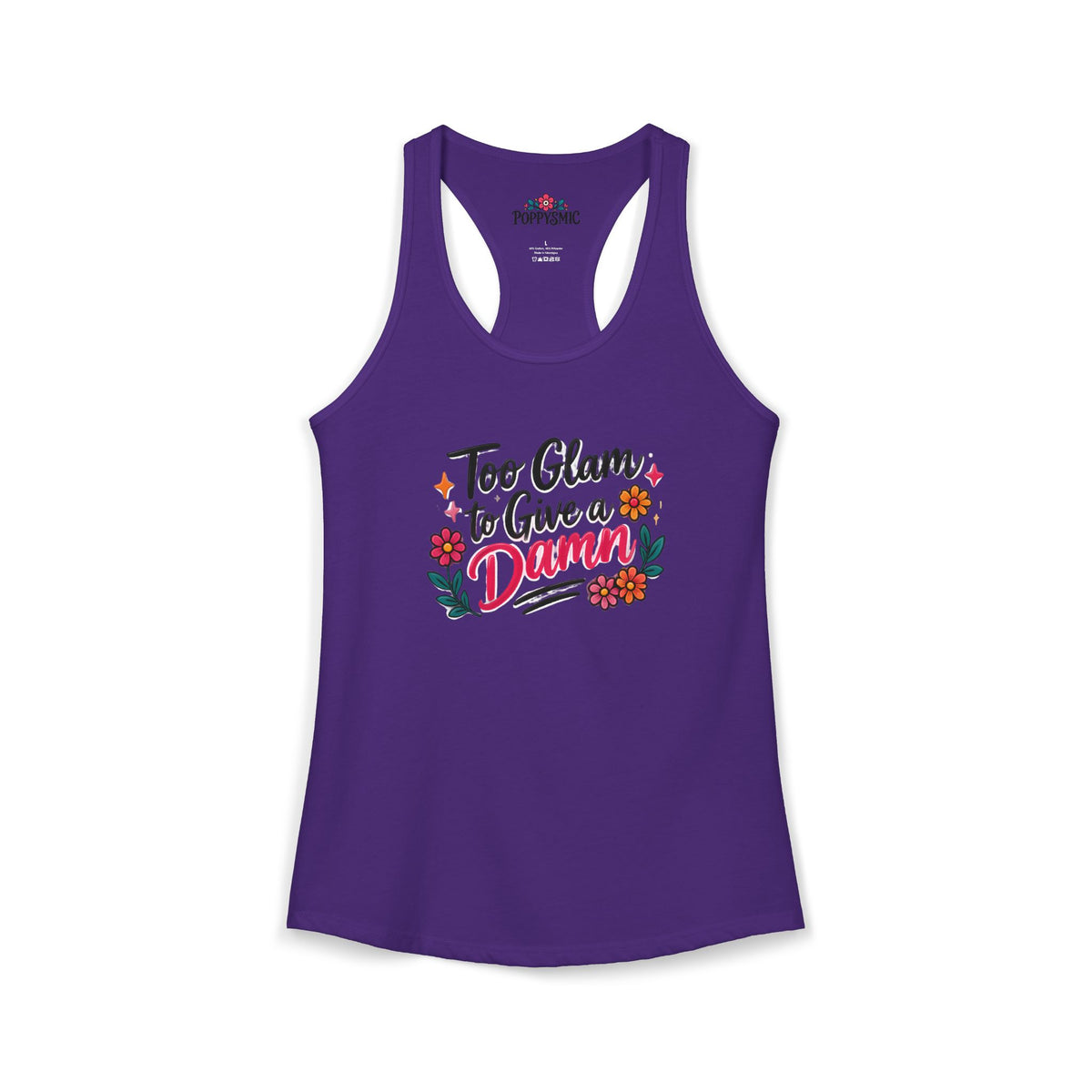 Too Glam to Give a Damn Women's Ideal Racerback Tank