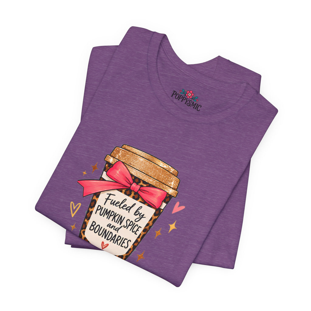 Fueled by Pumpkin Spice and Boundaries Graphic T-Shirt