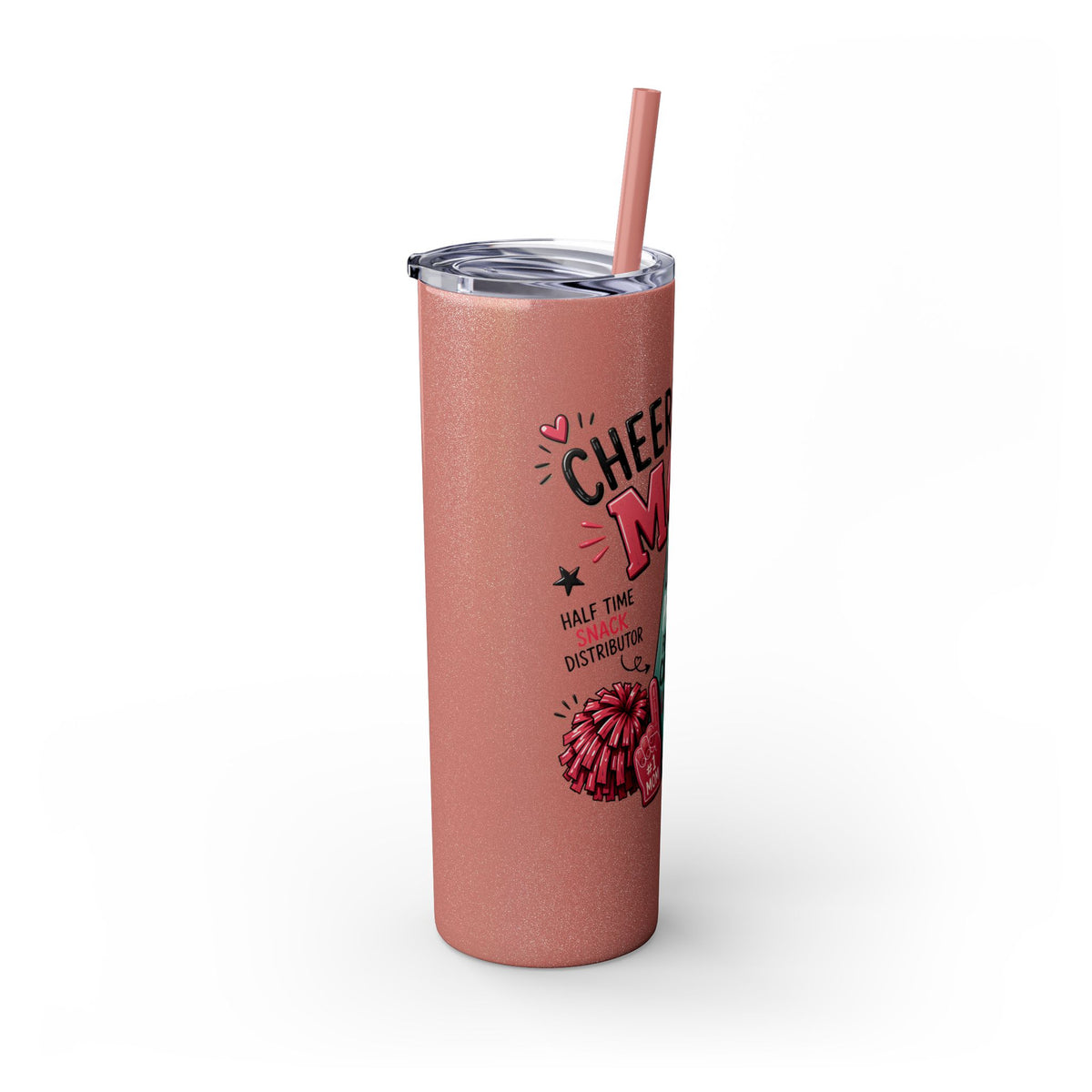 Cheerleader Mom Skinny Tumbler 20oz — Proud, Caffeine-Fueled Sideline Cup with Straw