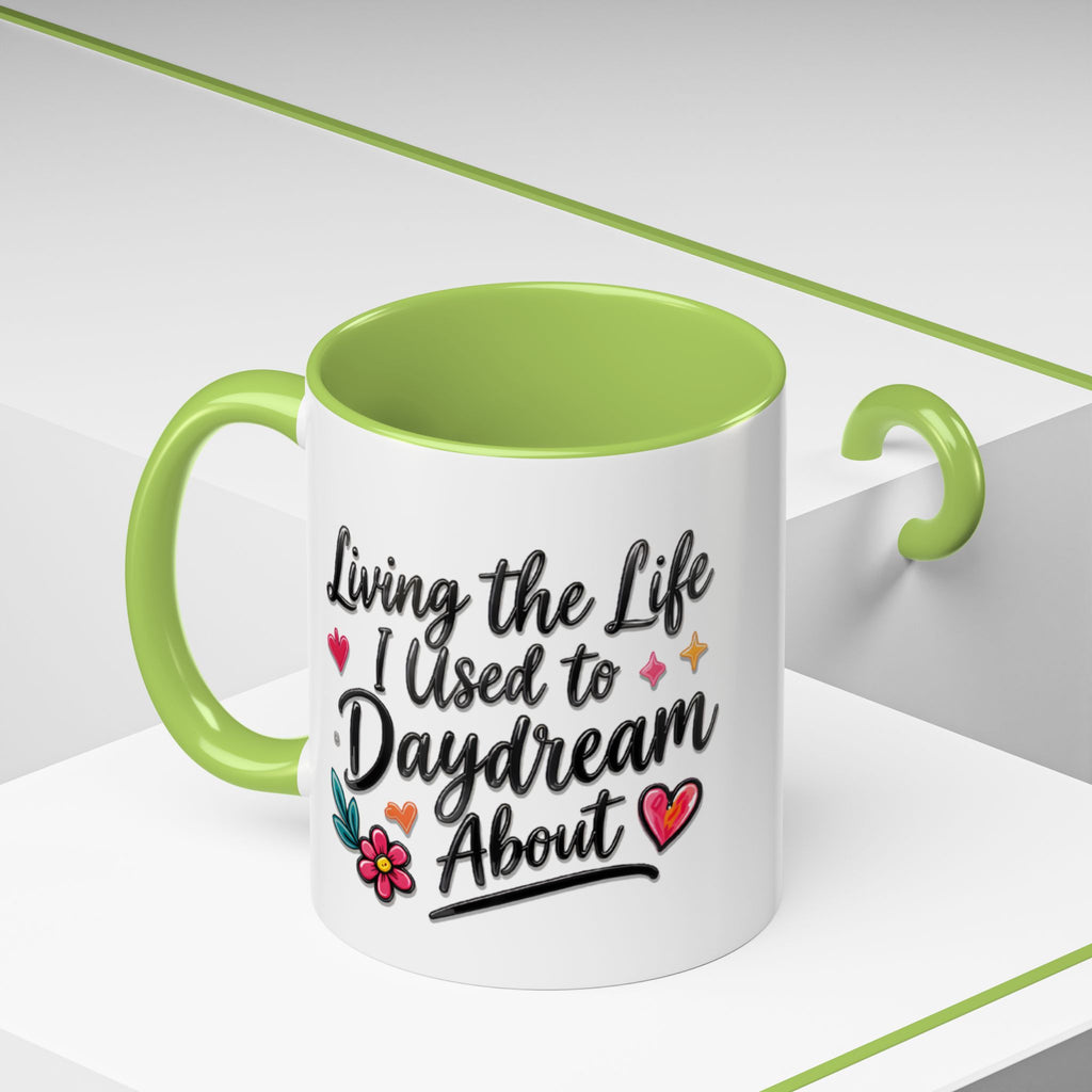 Inspirational Coffee Mug - "Live Life To Dream About" Accent Ceramic Mug (11/15oz)