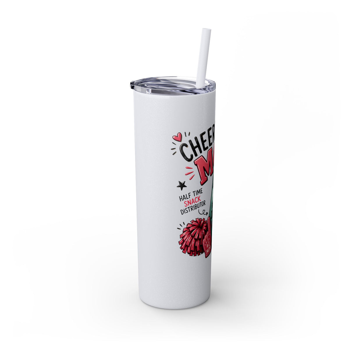 Cheerleader Mom Skinny Tumbler 20oz — Proud, Caffeine-Fueled Sideline Cup with Straw