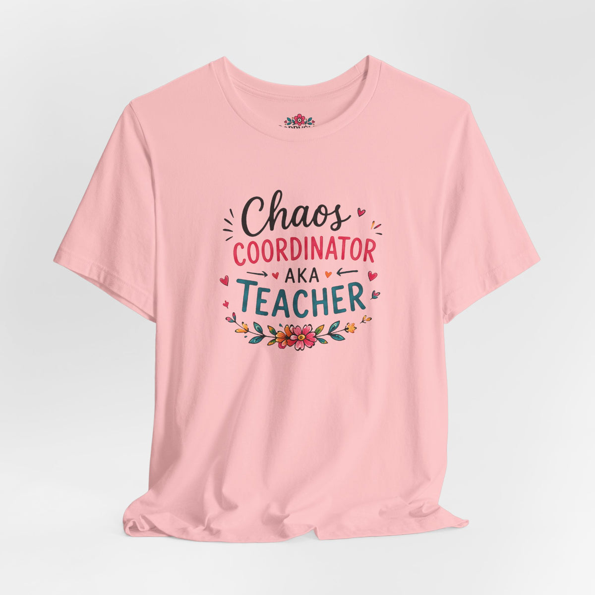 Teacher T-Shirt - "Chaos Coordinator AKA Teacher" Floral Graphic Tee