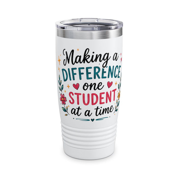 Making a Difference One Student at a Time Tumbler — 20oz Teacher Travel Mug