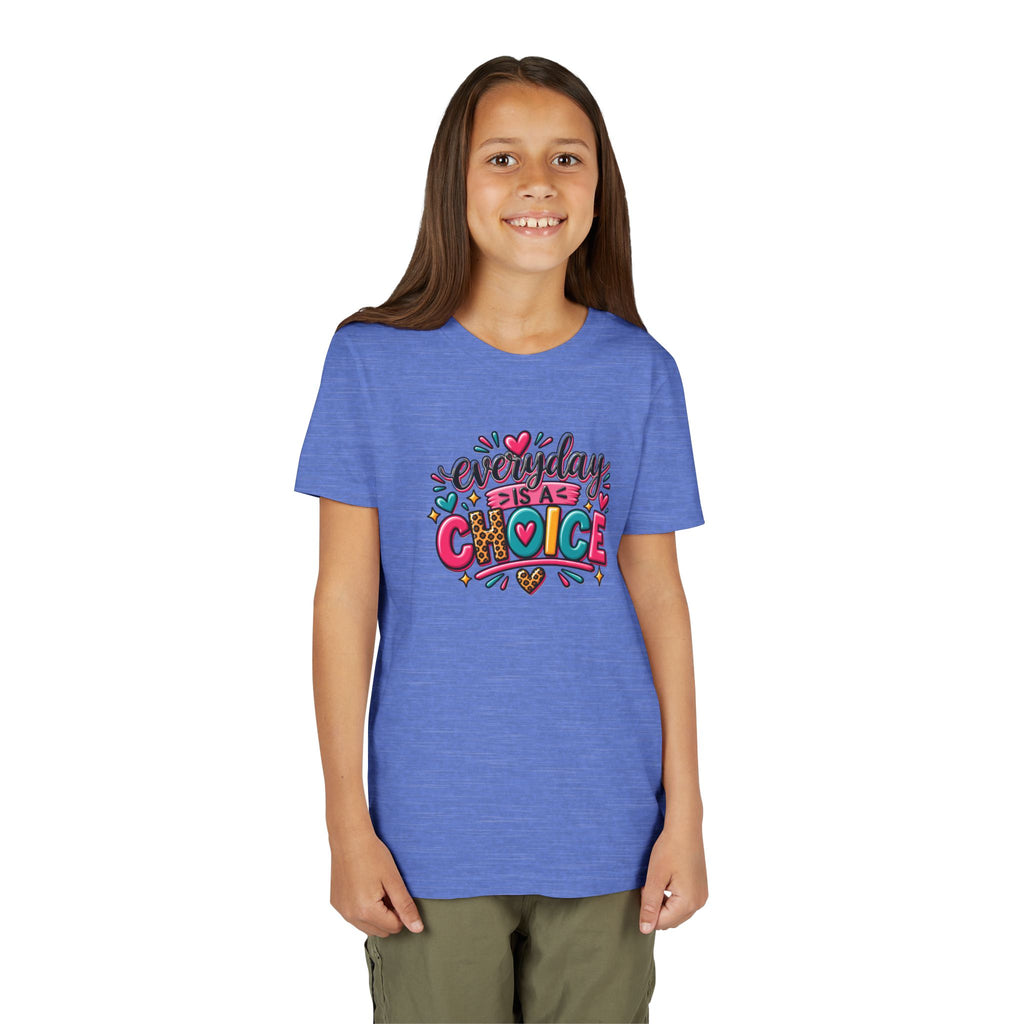 Everyday Is A Choice Youth Tee — Colorful Inspirational Kids T-Shirt