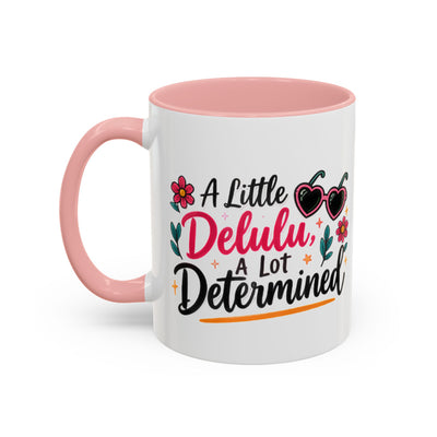 A Littel Delulu Accent Coffee Mug — 11/15oz
