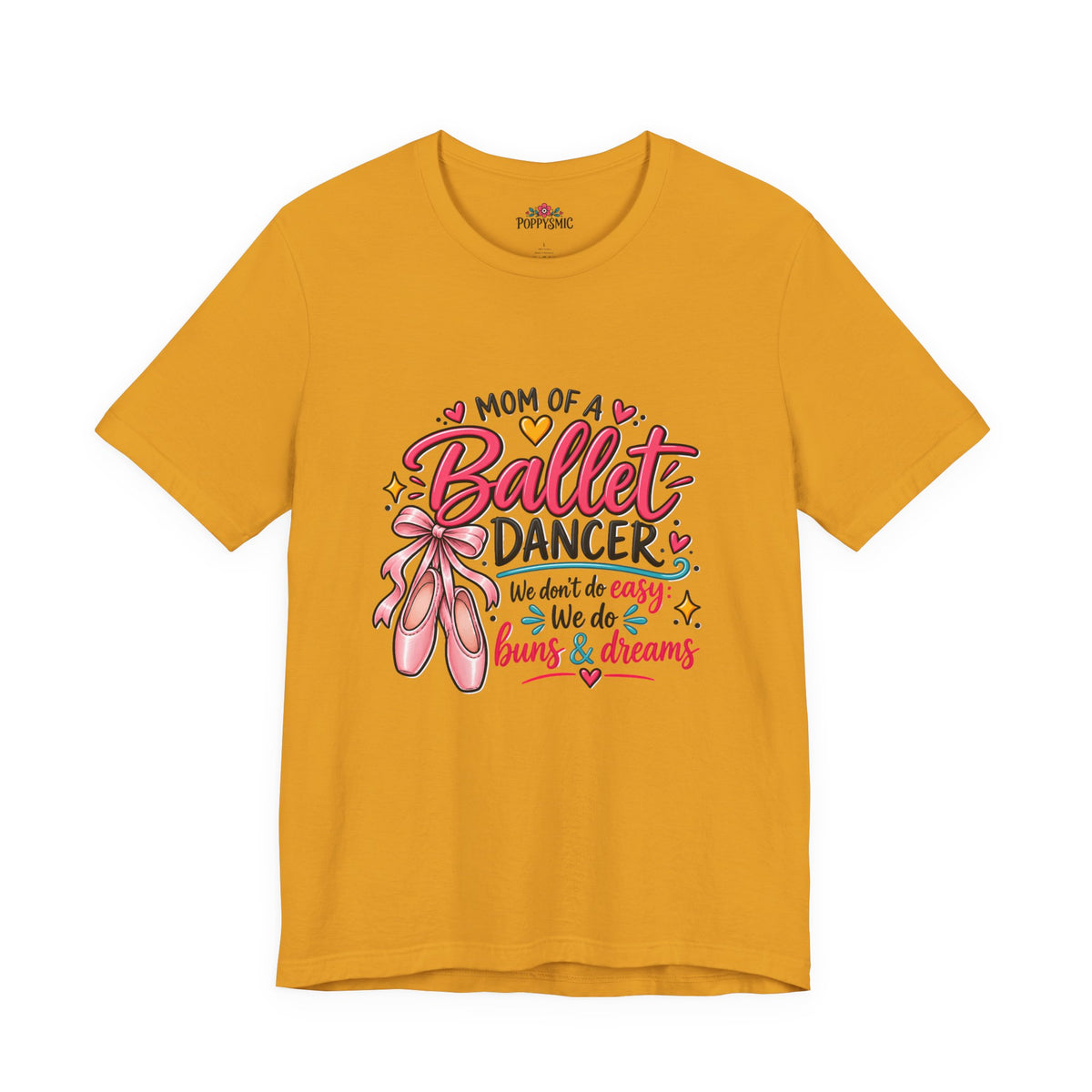 Ballet Dancer Mom T-Shirt — “Mom of a Ballet Dancer” Pink Ballet Shoes Tee