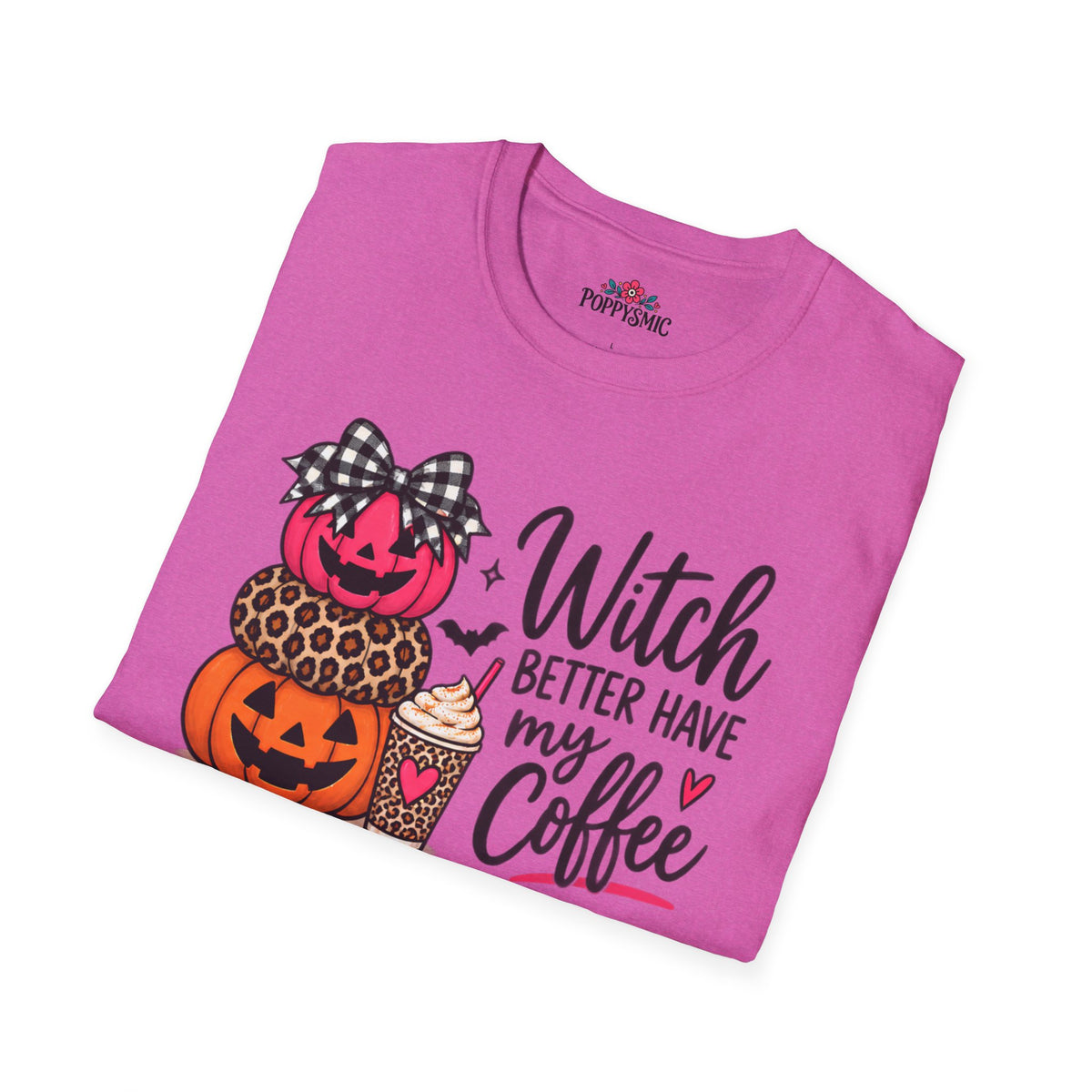 Witch Better Have My Coffee Halloween T-Shirt