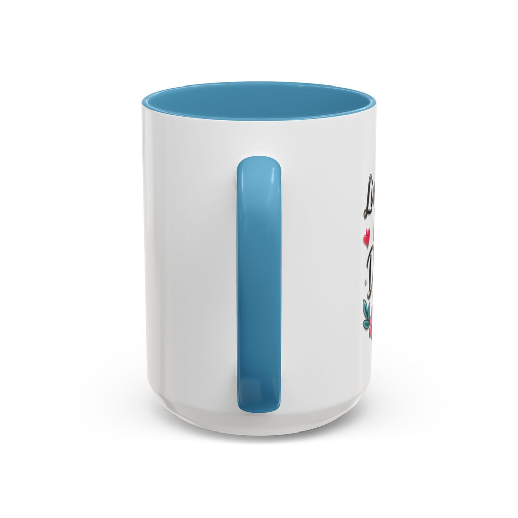 Inspirational Coffee Mug - "Live Life To Dream About" Accent Ceramic Mug (11/15oz)