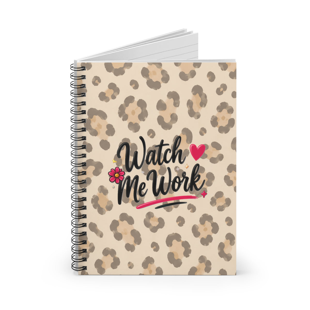 Leopard 'Watch Me Work' Spiral Notebook – Cute Floral Motivational Journal