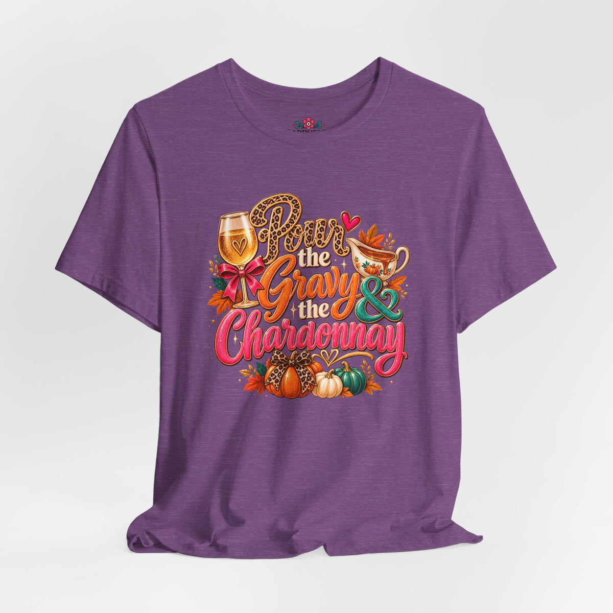 Pumpkin Spice “Gravy & Chardonnay” Thanksgiving T-Shirt