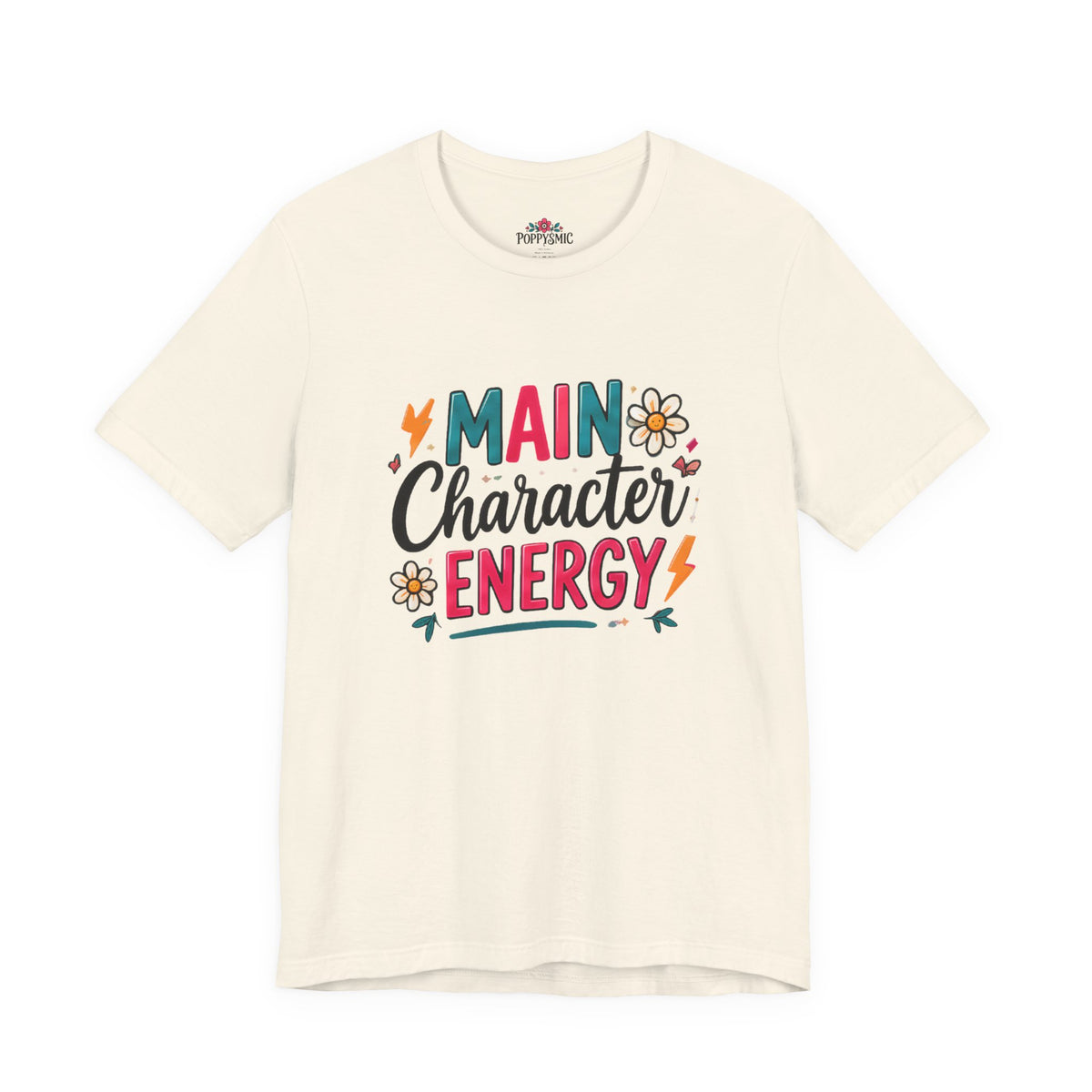 Main Character Energy T-Shirt — Retro Floral Graphic Tee