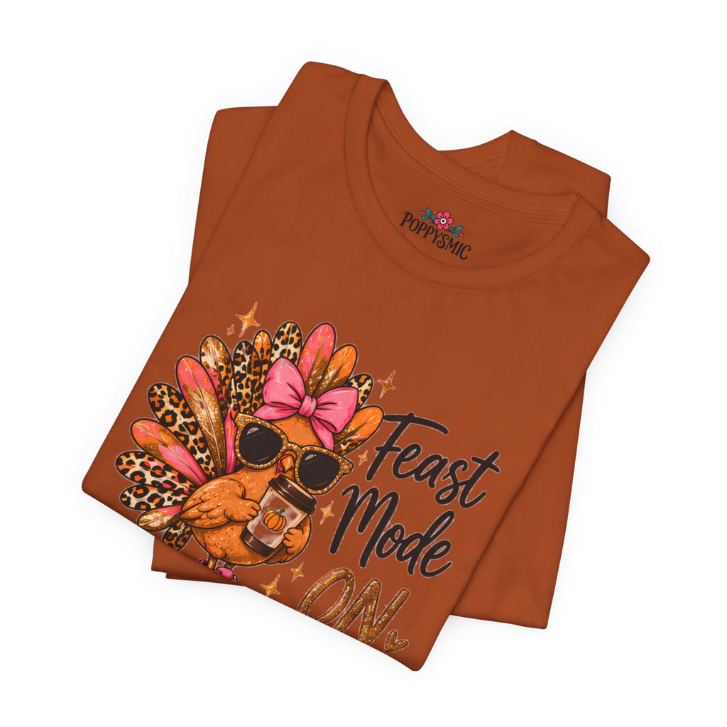 Feast Mode On Turkey Thanksgiving T-Shirt