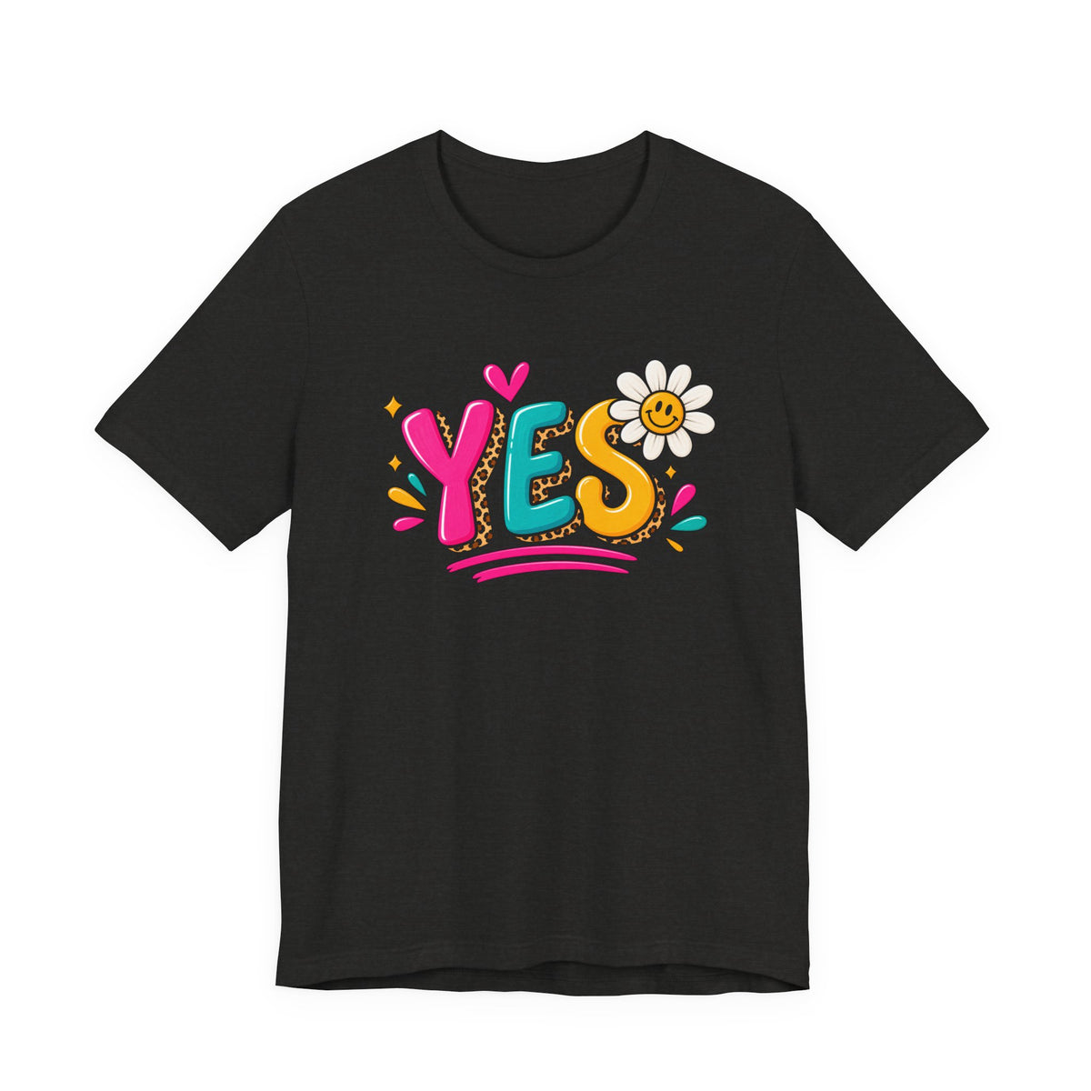 YES Floral Graphic Tee — Colorful Positive Vibes T-Shirt