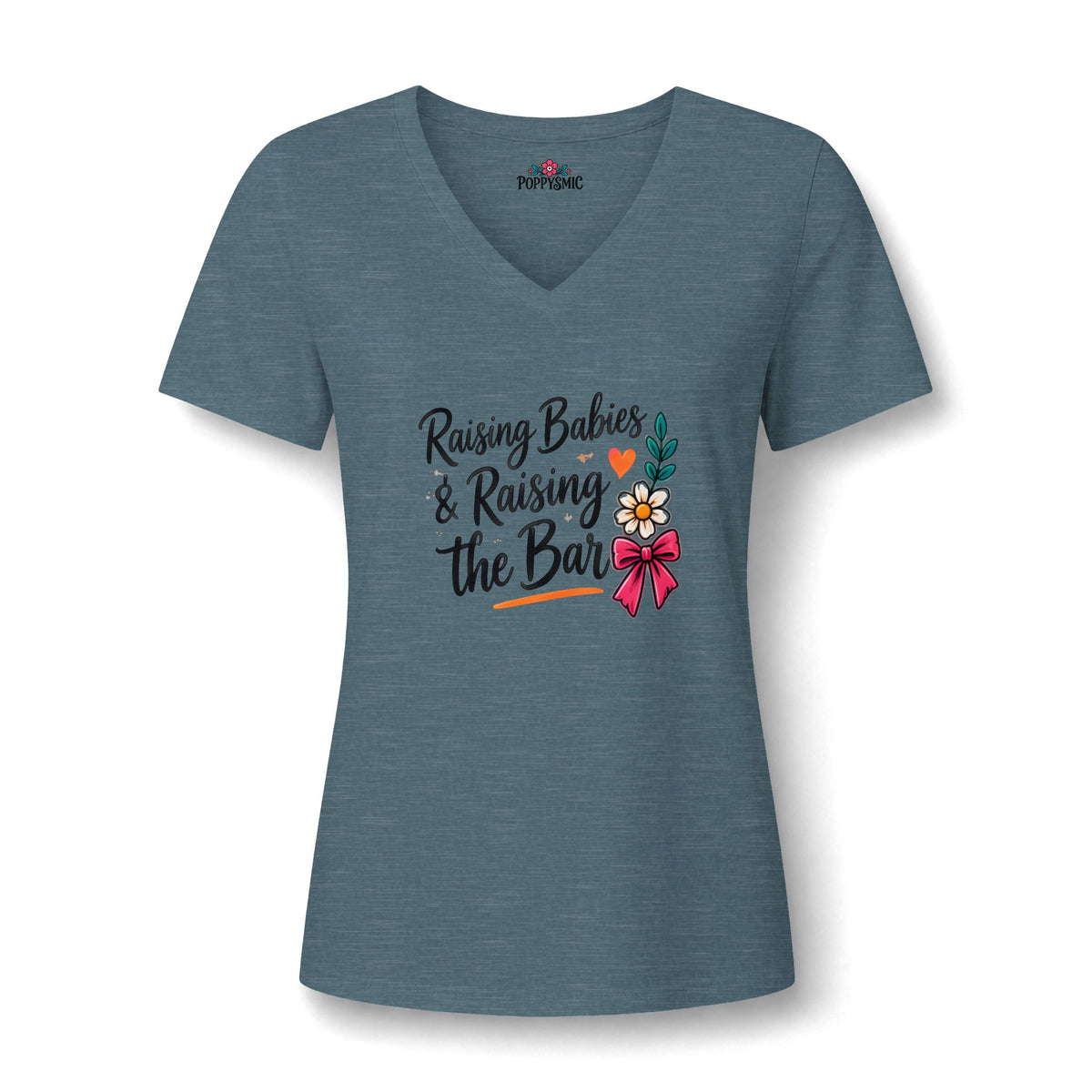 Raising Babies & Raising the Bar V-Neck Tee