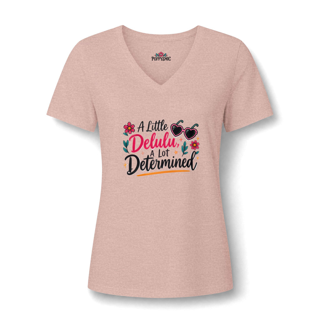 Women's V-Neck Tee — “A Little Dehlulu, A Lot Determined” Floral Graphic