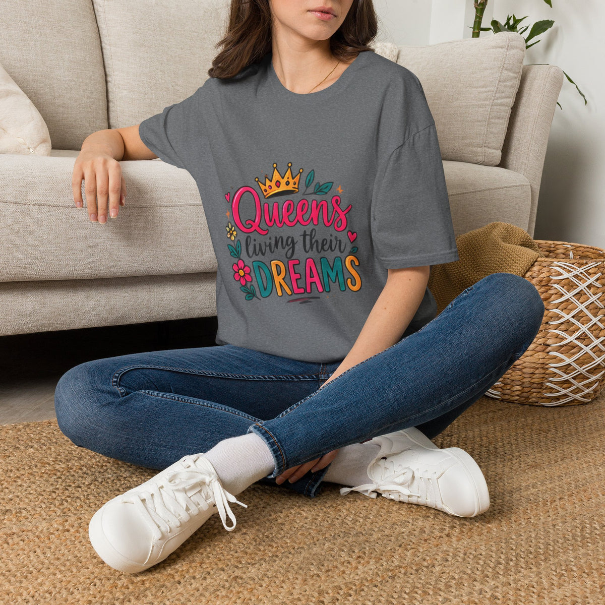 T-Shirt — "Queens Living Their Dreams" Crown Graphic Inspirational Tee