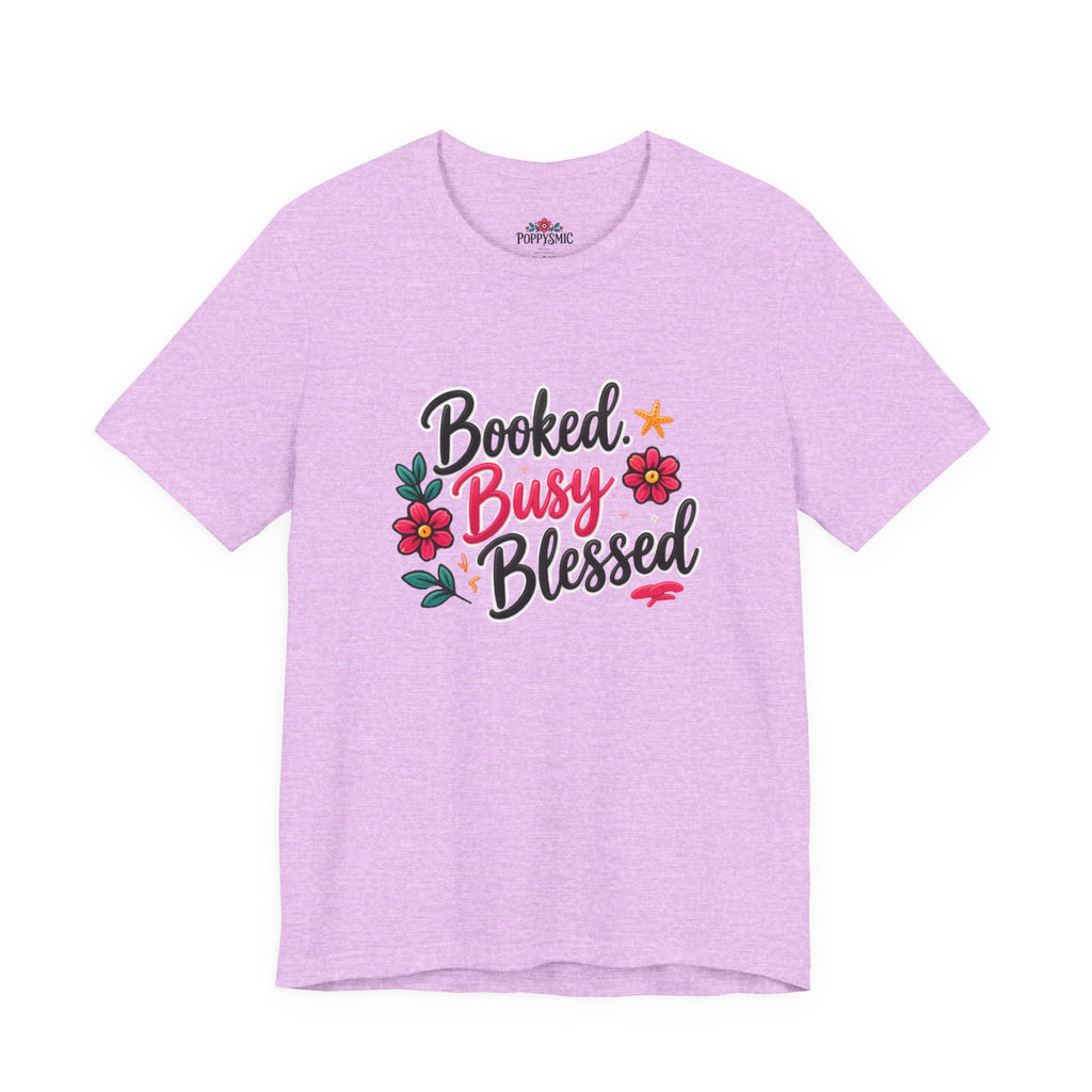 Booked Busy Blessed T‑Shirt — Floral Inspirational Graphic Tee