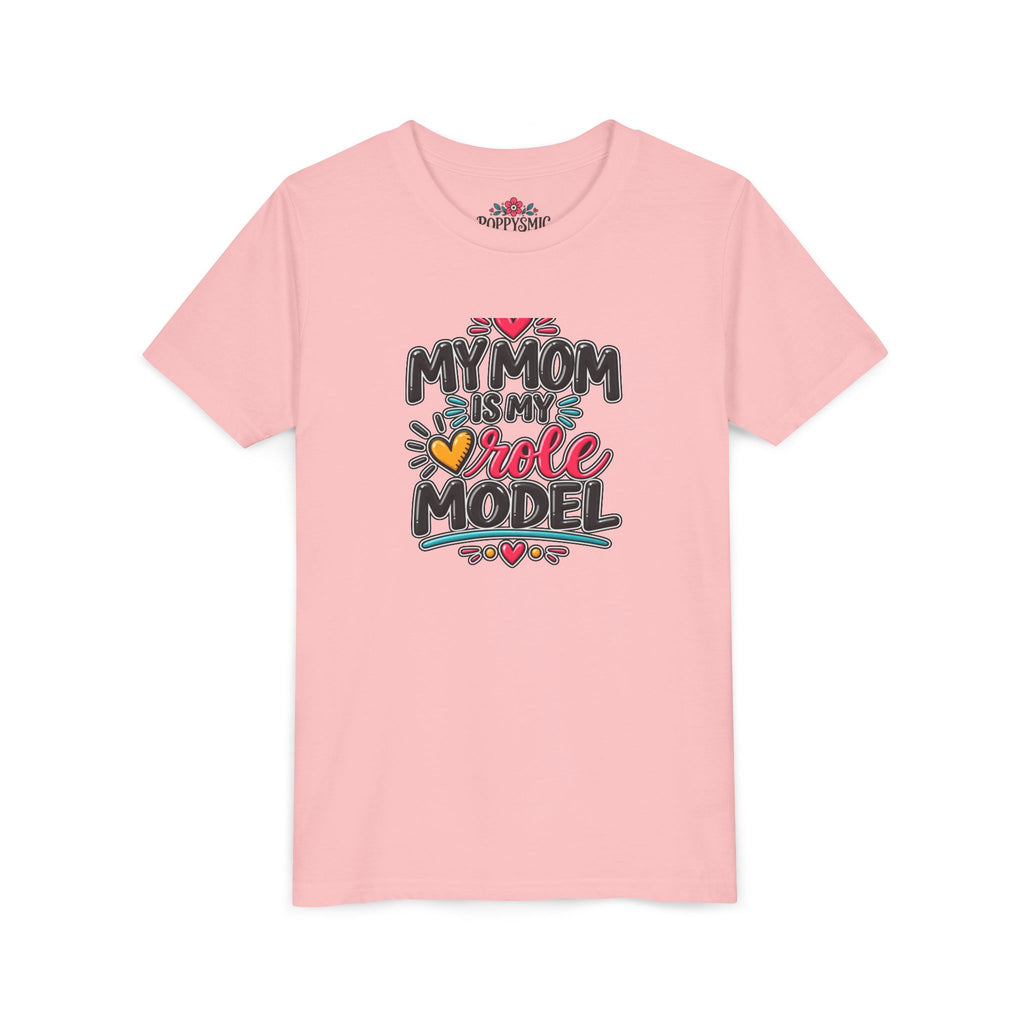 Youth Tee — "My Mom Is My Role Model" Graphic Kids Shirt