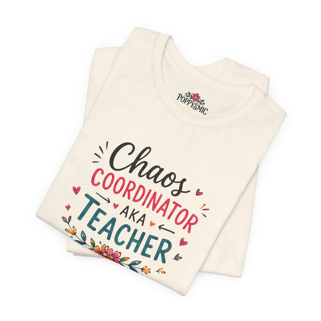 Teacher T-Shirt - "Chaos Coordinator AKA Teacher" Floral Graphic Tee