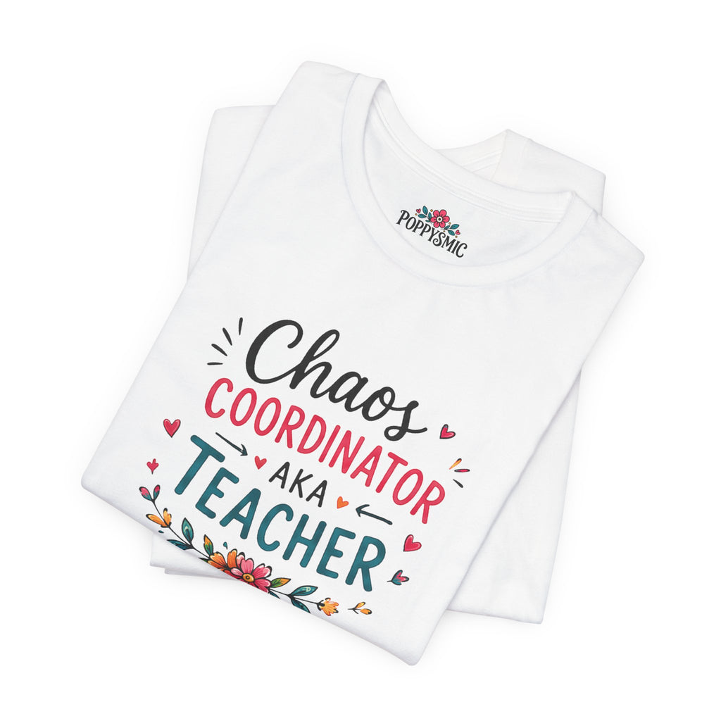 Teacher T-Shirt - "Chaos Coordinator AKA Teacher" Floral Graphic Tee