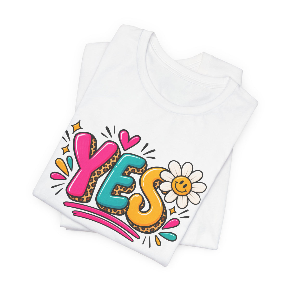 YES Floral Graphic Tee — Colorful Positive Vibes T-Shirt